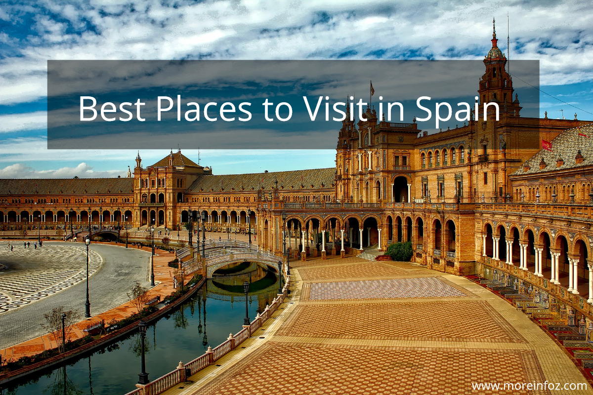 5 Best Places to Visit in Spain