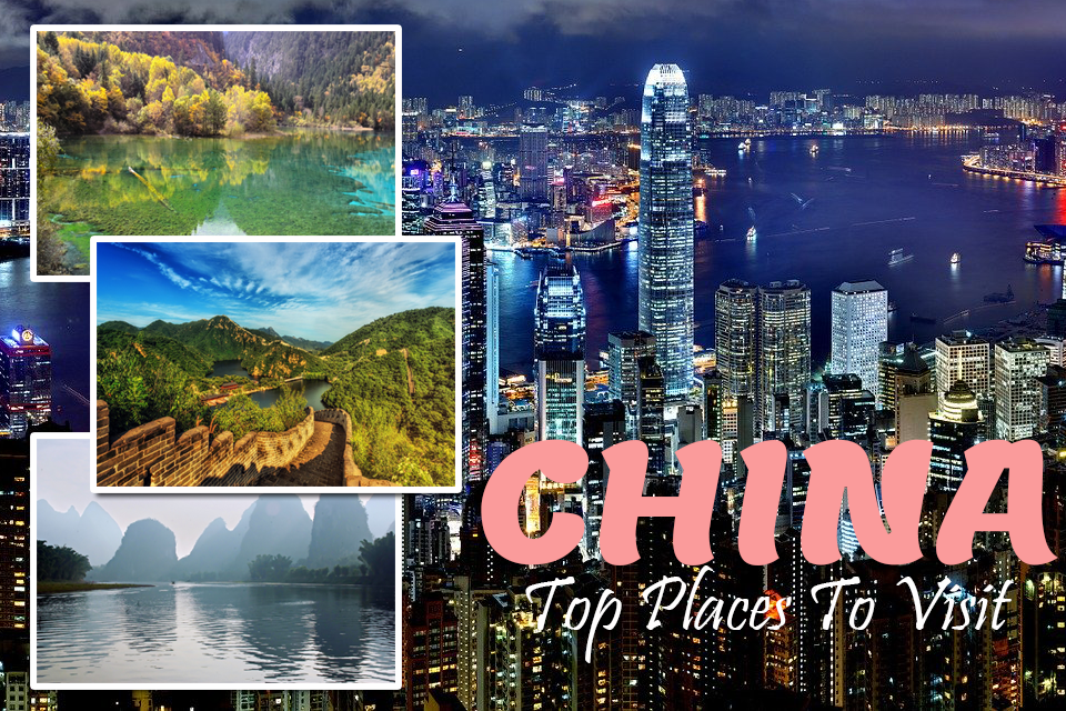 Top Places to visit in China in 2020