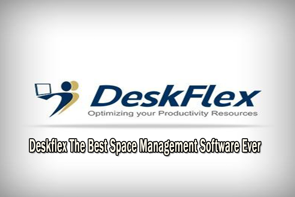 Deskflex The Best Space Management Software Ever