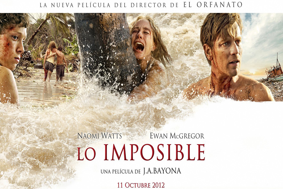 The Impossible (2012)  By J.A. Bayona | Movie Review