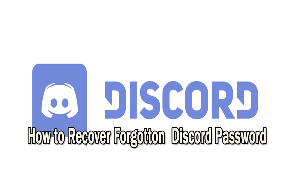 How to recover Discord Forgot Password | The Best Method